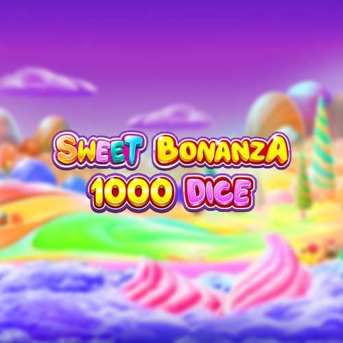 Sweet Bonanza 1000 Dice 